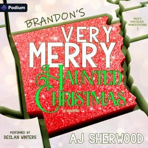 Brandon's Very Merry Haunted Christmas