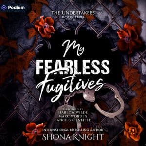 My Fearless Fugitives