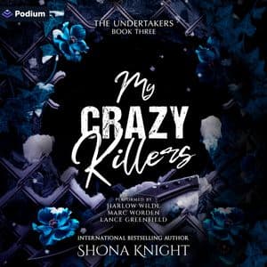 My Crazy Killers