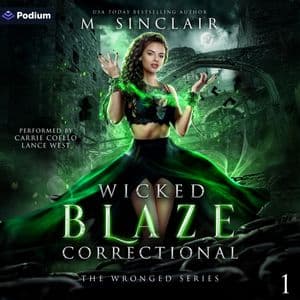 Wicked Blaze Correctional