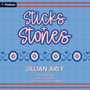 Sticks & Stones