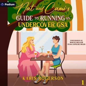 Nat and Cami's Guide to Running an Undercover GSA