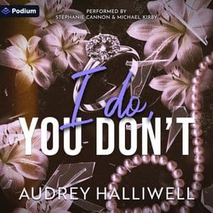I Do, You Don't