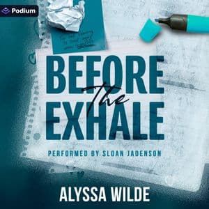 Before the Exhale