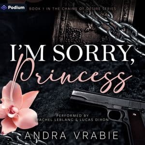 I'm Sorry, Princess