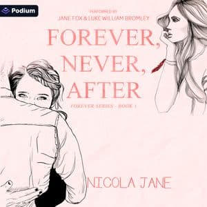 Forever, Never, After
