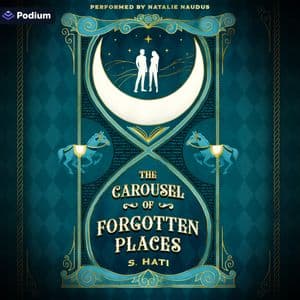 The Carousel of Forgotten Places