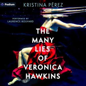 The Many Lies of Veronica Hawkins