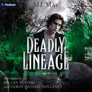 Deadly Lineage