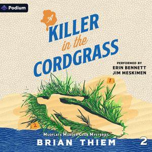 A Killer in the Cordgrass