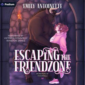 Escaping the Friendzone
