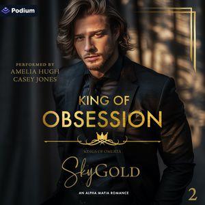 King of Obsession