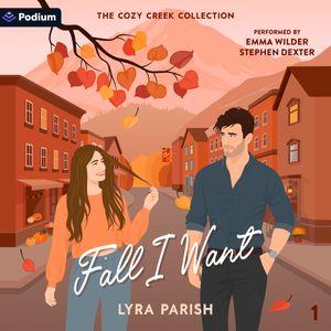 Fall I Want