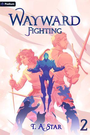 Wayward: Fighting