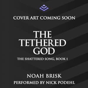 The Tethered God