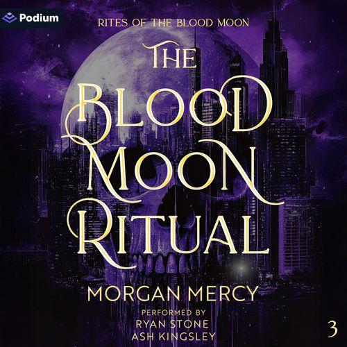 The Blood Moon Ritual