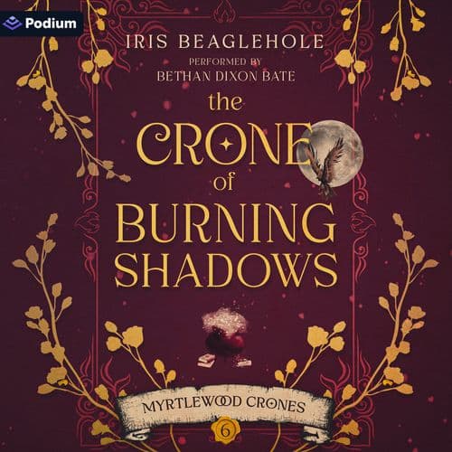 The Crone of Burning Shadows