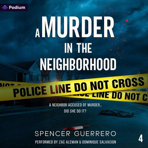 A Murder in the Neighborhood