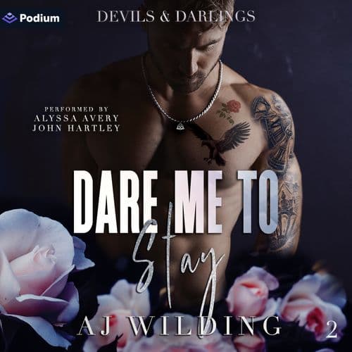 Dare Me to Stay