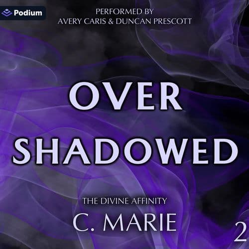 Overshadowed