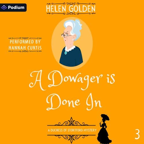A Dowager Is Done In