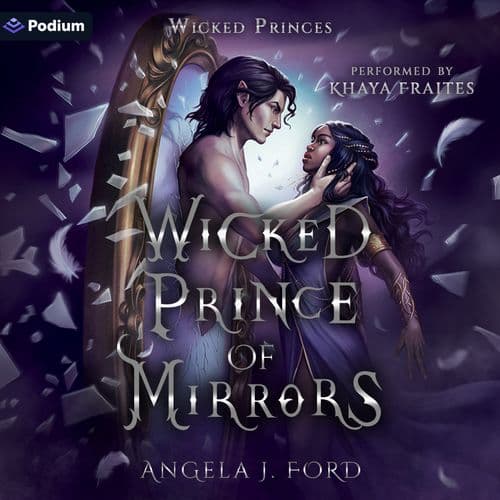 Wicked Prince of Mirrors