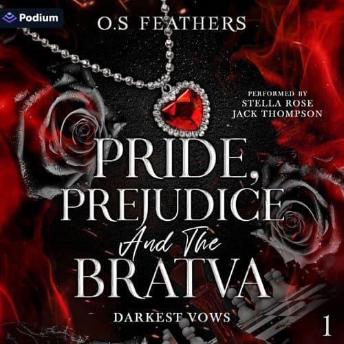 Pride, Prejudice and the Bratva