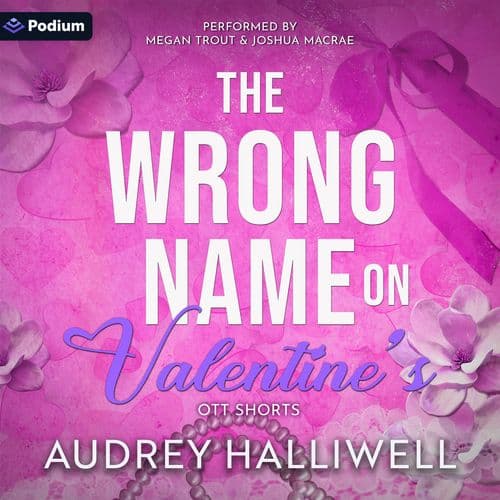 The Wrong Name on Valentine's