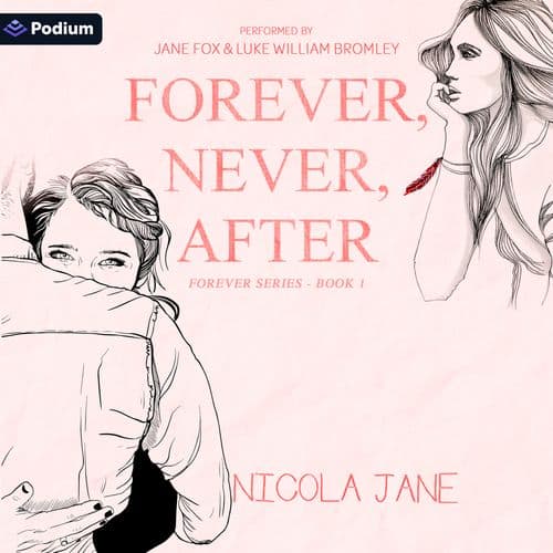 Forever, Never, After