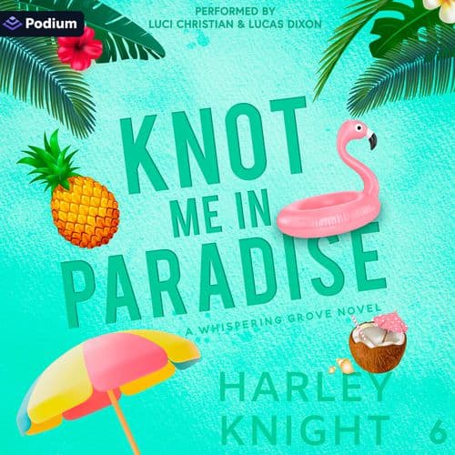 Knot Me in Paradise