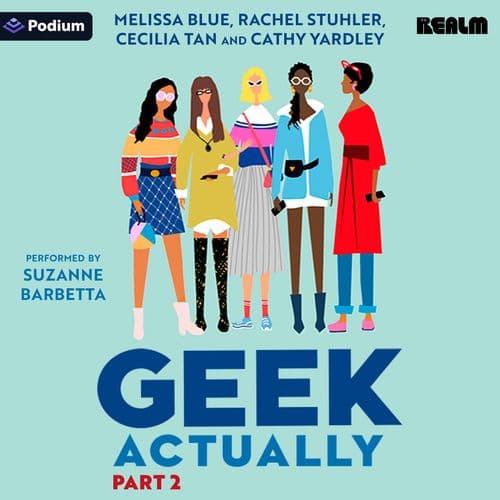 Geek Actually: Part 2