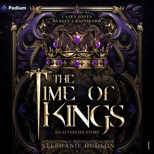 The Time of Kings