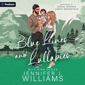 Blue Lines and Lullabies